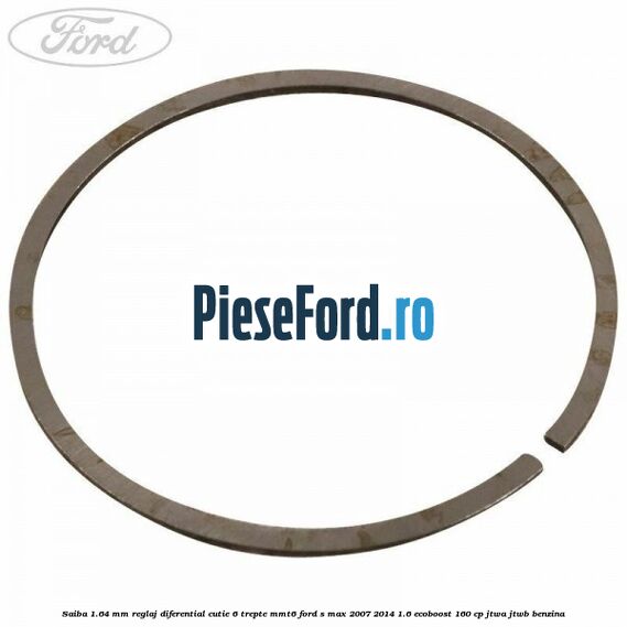 Saiba 1.64 MM reglaj diferential cutie 6 trepte MMT6 Ford S-Max 2007-2014 1.6 EcoBoost 160 cp JTWA, JTWB benzina