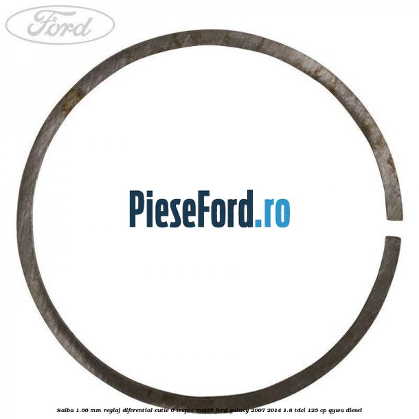 Saiba 1.66 MM reglaj diferential cutie 6 trepte MMT6 Ford Galaxy 2007-2014 1.8 TDCi 125 cp Saiba 1.66 MM reglaj diferential cutie 6 trepte MMT6 Ford Galaxy 2007-2014 1.8 TDCi 125 cp QYWA diesel