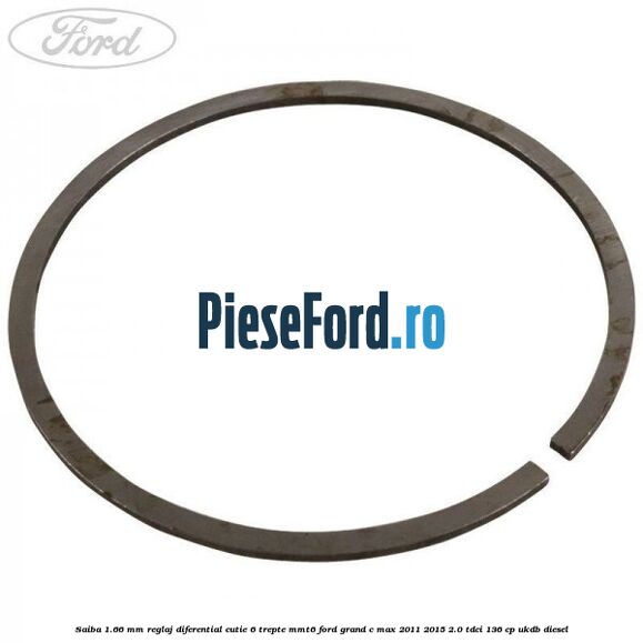 Saiba 1.66 MM reglaj diferential cutie 6 trepte MMT6 Ford Grand C-Max 2011-2015 2.0 TDCi 136 cp UKDB diesel