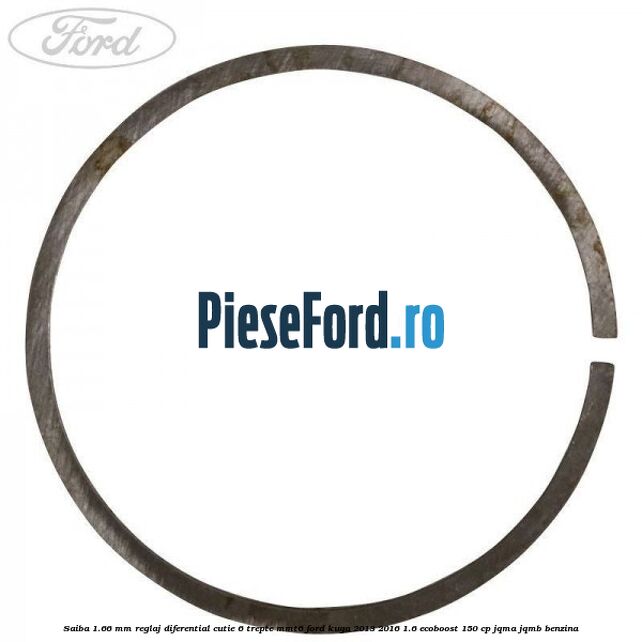 Saiba 1.66 MM reglaj diferential cutie 6 trepte MMT6 Ford Kuga 2013-2016 1.6 EcoBoost 150 cp JQMA, JQMB benzina