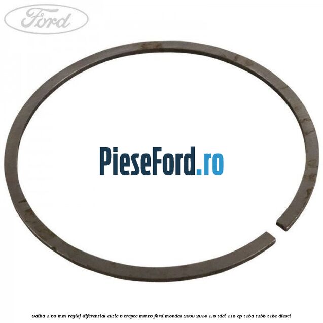Saiba 1.66 MM reglaj diferential cutie 6 trepte MMT6 Ford Mondeo 2008-2014 1.6 TDCi 115 cp T1BA, T1BB, T1BC diesel