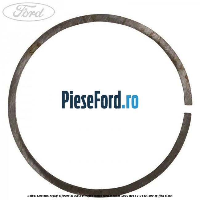 Saiba 1.66 MM reglaj diferential cutie 6 trepte MMT6 Ford Mondeo 2008-2014 1.8 TDCi 100 cp FFBA diesel