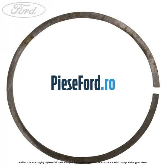 Saiba 1.68 MM reglaj diferential cutie 6 trepte MMT6 Ford Mondeo 2008-2014 1.8 TDCi 125 cp