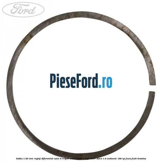 Saiba 1.80 MM reglaj diferential cutie 6 trepte MMT6 Ford S-Max 2007-2014 1.6 EcoBoost 160 cp JTWA, JTWB benzina