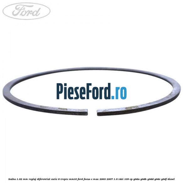 Saiba 1.82 MM reglaj diferential cutie 6 trepte MMT6 Ford Focus C-Max 2003-2007 1.6 TDCi 109 cp