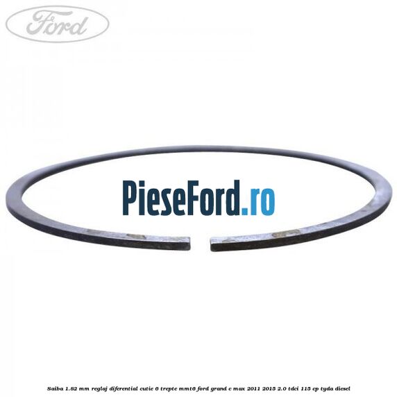 Saiba 1.82 MM reglaj diferential cutie 6 trepte MMT6 Ford Grand C-Max 2011-2015 2.0 TDCi 115 cp TYDA diesel