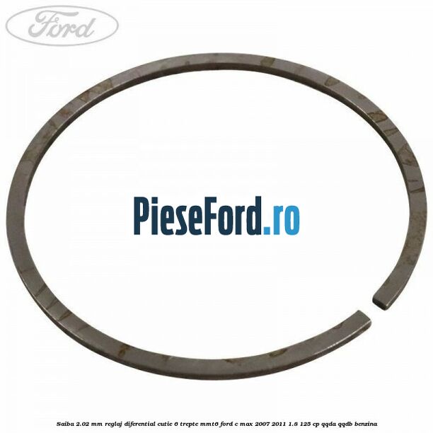Saiba 2.02 MM reglaj diferential cutie 6 trepte MMT6 Ford C-Max 2007-2011 1.8 125 cp QQDA, QQDB benzina