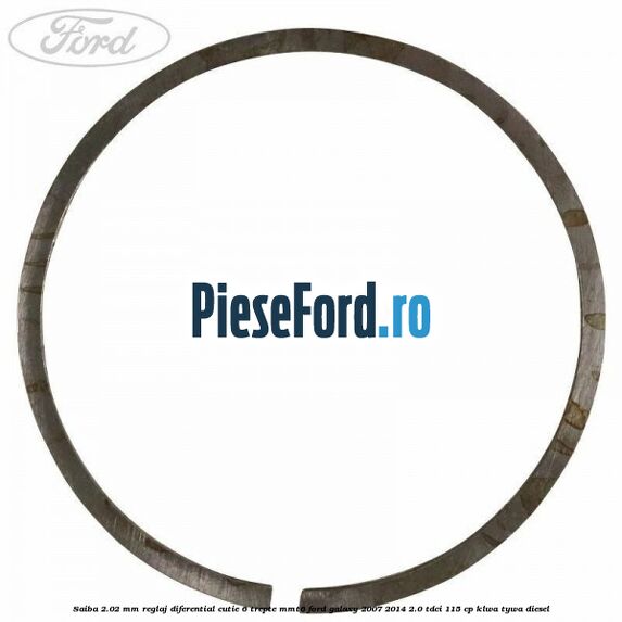 Saiba 2.02 MM reglaj diferential cutie 6 trepte MMT6 Ford Galaxy 2007-2014 2.0 TDCi 115 cp KLWA, TYWA diesel