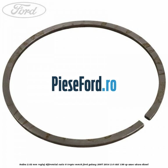 Saiba 2.02 MM reglaj diferential cutie 6 trepte MMT6 Ford Galaxy 2007-2014 2.0 TDCi 136 cp AZWC, UKWA diesel