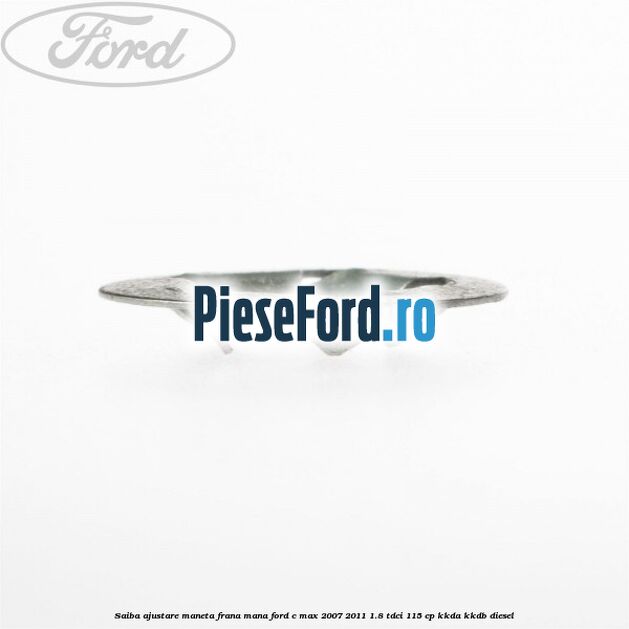 Saiba ajustare maneta frana mana Ford C-Max 2007-2011 1.8 TDCi 115 cp KKDA, KKDB diesel