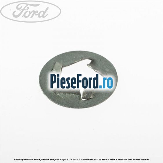 Saiba ajustare maneta frana mana Ford Kuga 2016-2018 1.5 EcoBoost 150 cp Saiba ajustare maneta frana mana Ford Kuga 2016-2018 1.5 EcoBoost 150 cp M8MA, M8MB, M8MC, M8MD, M8ME benzina