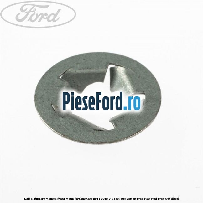 Saiba ajustare maneta frana mana Ford Mondeo 2014-2018 2.0 TDCi 4x4 150 cp Saiba ajustare maneta frana mana Ford Mondeo 2014-2018 2.0 TDCi 4x4 150 cp T7CA, T7CC, T7CD, T7CE, T7CF diesel