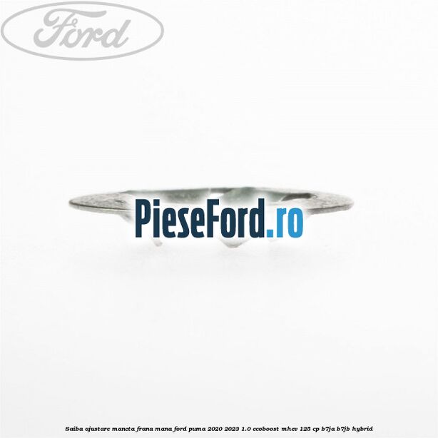 Saiba ajustare maneta frana mana Ford Puma 2020-2023 1.0 EcoBoost mHEV 125 cp Saiba ajustare maneta frana mana Ford Puma 2020-2023 1.0 EcoBoost mHEV 125 cp B7JA, B7JB Hybrid
