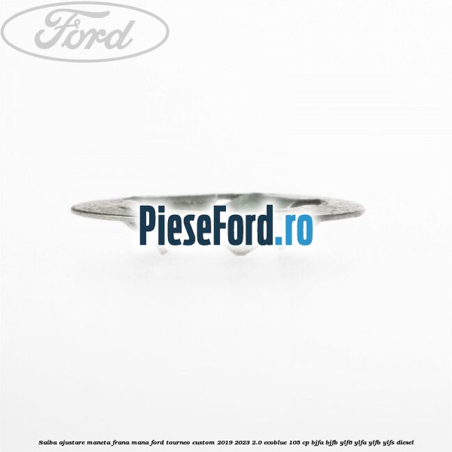 Saiba ajustare maneta frana mana Ford Tourneo Custom 2019-2023 2.0 EcoBlue 105 cp BJFA, BJFB, YLF6, YLFA, YLFB, YLFS diesel