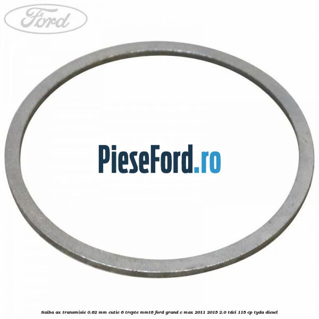 Saiba ax transmisie 0.62 mm cutie 6 trepte MMT6 Ford Grand C-Max 2011-2015 2.0 TDCi 115 cp TYDA diesel