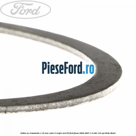 Saiba ax transmisie 1.15 mm cutie 5 trepte MTX75 Ford Focus 2004-2007 1.8 TDCi 115 cp KKDA diesel