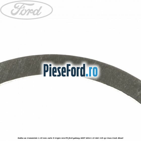 Saiba ax transmisie 1.15 mm cutie 5 trepte MTX75 Ford Galaxy 2007-2014 1.6 TDCi 115 cp Saiba ax transmisie 1.15 mm cutie 5 trepte MTX75 Ford Galaxy 2007-2014 1.6 TDCi 115 cp T1WA, T1WB diesel