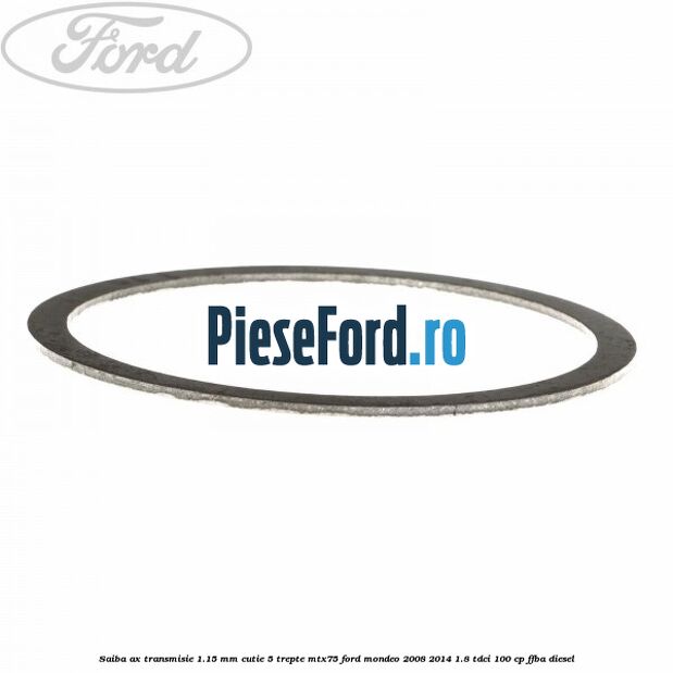 Saiba ax transmisie 1.15 mm cutie 5 trepte MTX75 Ford Mondeo 2008-2014 1.8 TDCi 100 cp FFBA diesel