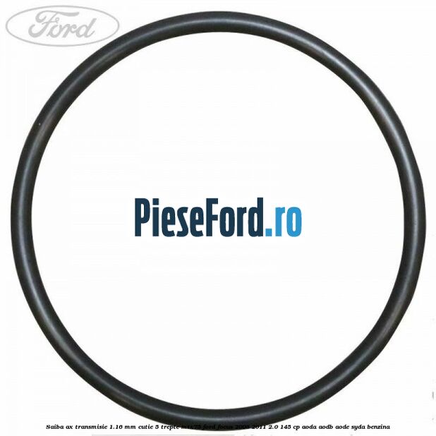 Saiba ax transmisie 1.16 mm cutie 5 trepte MTX75 Ford Focus 2008-2011 2.0 145 cp AODA, AODB, AODE, SYDA benzina