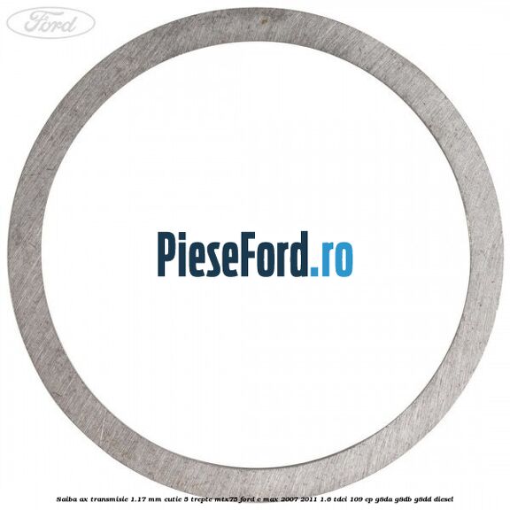 Saiba ax transmisie 1.17 mm cutie 5 trepte MTX75 Ford C-Max 2007-2011 1.6 TDCi 109 cp G8DA, G8DB, G8DD diesel