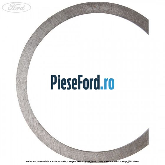 Saiba ax transmisie 1.17 mm cutie 5 trepte MTX75 Ford Focus 1998-2004 1.8 TDCi 100 cp FFDA diesel