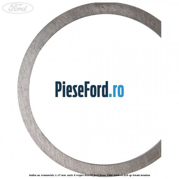 Saiba ax transmisie 1.17 mm cutie 5 trepte MTX75 Ford Focus 1998-2004 RS 215 cp HMDA benzina