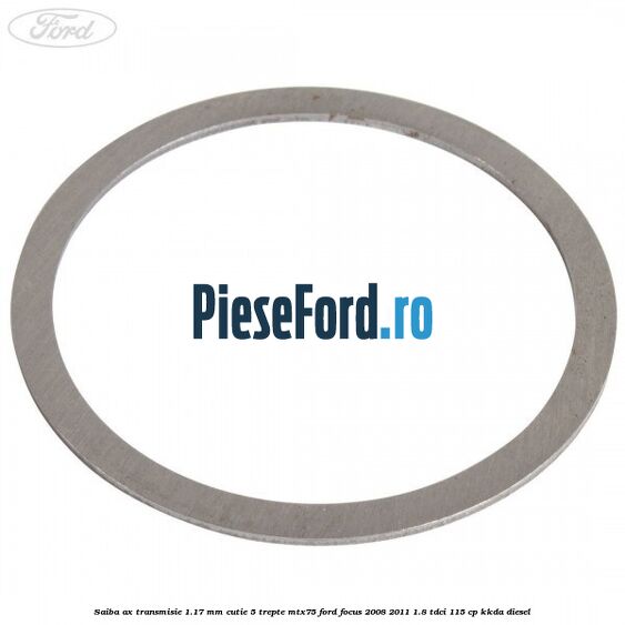 Saiba ax transmisie 1.17 mm cutie 5 trepte MTX75 Ford Focus 2008-2011 1.8 TDCi 115 cp Saiba ax transmisie 1.17 mm cutie 5 trepte MTX75 Ford Focus 2008-2011 1.8 TDCi 115 cp KKDA diesel