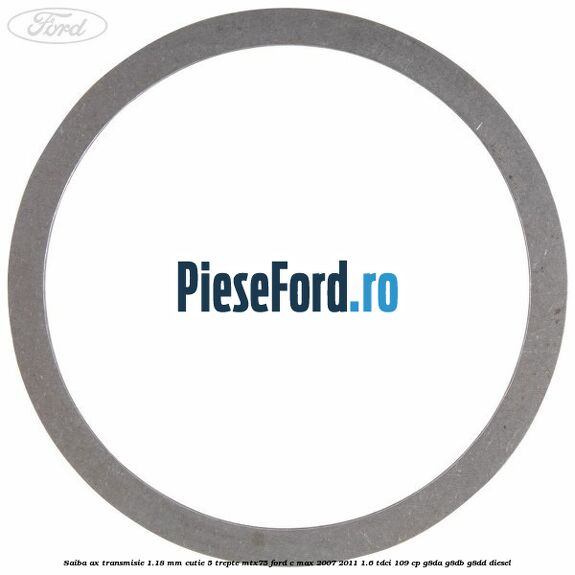 Saiba ax transmisie 1.18 mm cutie 5 trepte MTX75 Ford C-Max 2007-2011 1.6 TDCi 109 cp G8DA, G8DB, G8DD diesel