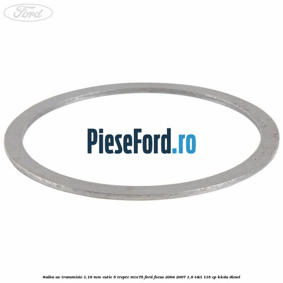 Saiba ax transmisie 1.18 mm cutie 5 trepte MTX75 Ford Focus 2004-2007 1.8 TDCi 115 cp Saiba ax transmisie 1.18 mm cutie 5 trepte MTX75 Ford Focus 2004-2007 1.8 TDCi 115 cp KKDA diesel
