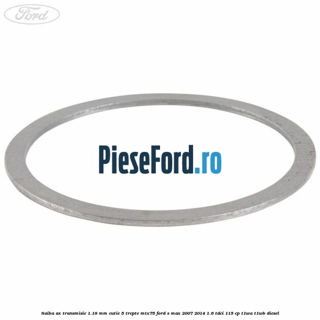 Saiba ax transmisie 1.18 mm cutie 5 trepte MTX75 Ford S-Max 2007-2014 1.6 TDCi 115 cp T1WA, T1WB diesel
