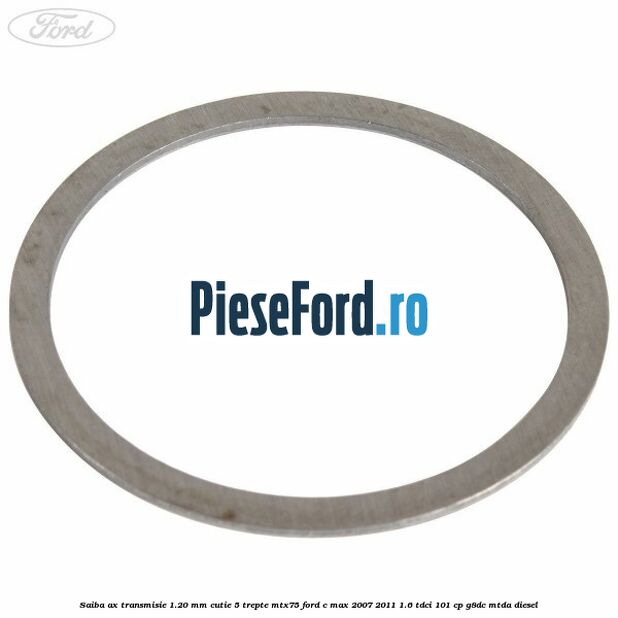Saiba ax transmisie 1.20 mm cutie 5 trepte MTX75 Ford C-Max 2007-2011 1.6 TDCi 101 cp G8DC, MTDA diesel