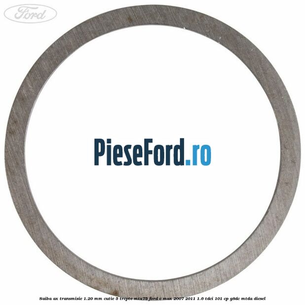 Saiba ax transmisie 1.20 mm cutie 5 trepte MTX75 Ford C-Max 2007-2011 1.6 TDCi 101 cp G8DC, MTDA diesel