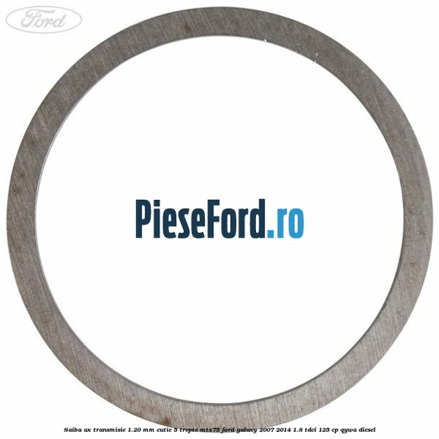 Saiba ax transmisie 1.20 mm cutie 5 trepte MTX75 Ford Galaxy 2007-2014 1.8 TDCi 125 cp Saiba ax transmisie 1.20 mm cutie 5 trepte MTX75 Ford Galaxy 2007-2014 1.8 TDCi 125 cp QYWA diesel