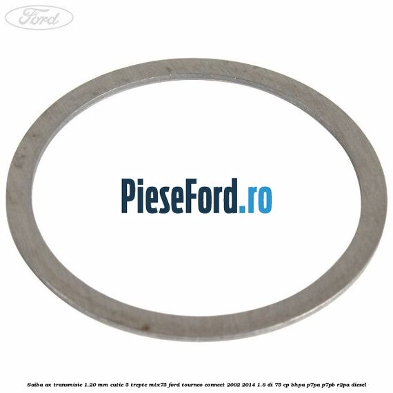 Saiba ax transmisie 1.20 mm cutie 5 trepte MTX75 Ford Tourneo Connect 2002-2014 1.8 Di 75 cp BHPA, P7PA, P7PB, R2PA diesel