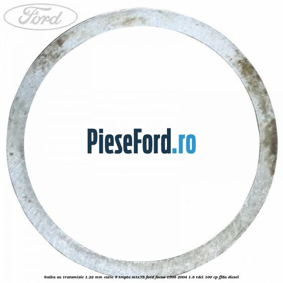 Saiba ax transmisie 1.22 mm cutie 5 trepte MTX75 Ford Focus 1998-2004 1.8 TDCi 100 cp Saiba ax transmisie 1.22 mm cutie 5 trepte MTX75 Ford Focus 1998-2004 1.8 TDCi 100 cp FFDA diesel