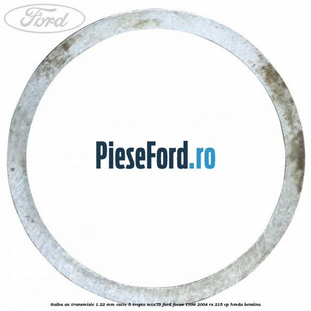 Saiba ax transmisie 1.22 mm cutie 5 trepte MTX75 Ford Focus 1998-2004 RS 215 cp HMDA benzina