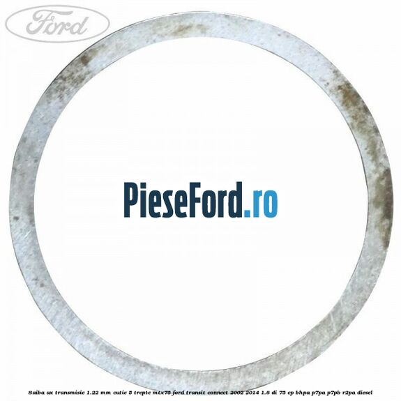 Saiba ax transmisie 1.22 mm cutie 5 trepte MTX75 Ford Transit Connect 2002-2014 1.8 Di 75 cp BHPA, P7PA, P7PB, R2PA diesel