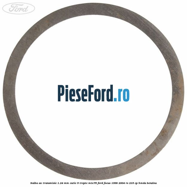 Saiba ax transmisie 1.24 mm cutie 5 trepte MTX75 Ford Focus 1998-2004 RS 215 cp HMDA benzina