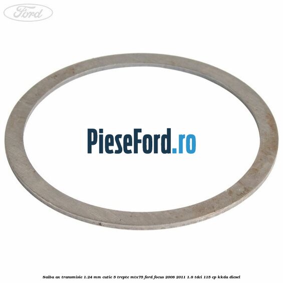 Saiba ax transmisie 1.24 mm cutie 5 trepte MTX75 Ford Focus 2008-2011 1.8 TDCi 115 cp Saiba ax transmisie 1.24 mm cutie 5 trepte MTX75 Ford Focus 2008-2011 1.8 TDCi 115 cp KKDA diesel