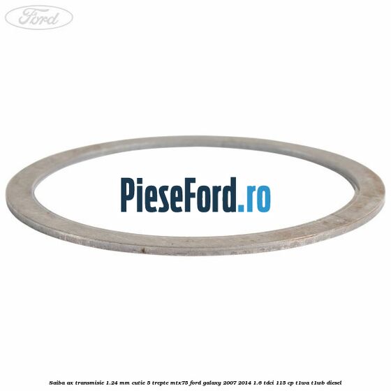 Saiba ax transmisie 1.24 mm cutie 5 trepte MTX75 Ford Galaxy 2007-2014 1.6 TDCi 115 cp T1WA, T1WB diesel