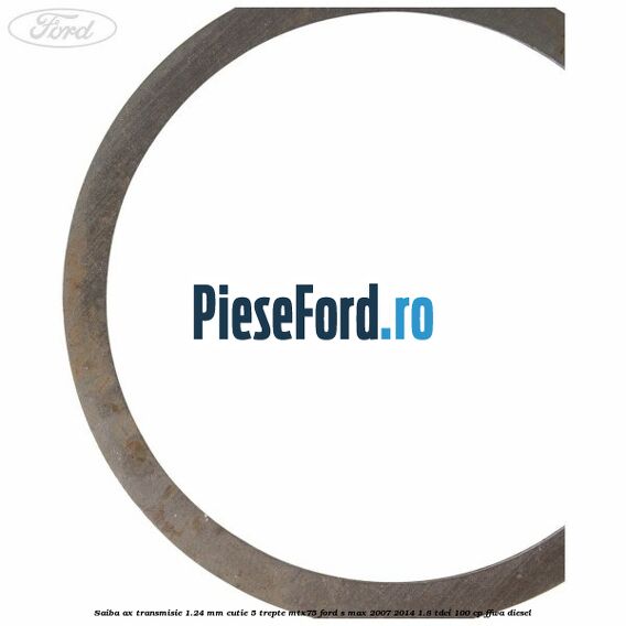 Saiba ax transmisie 1.24 mm cutie 5 trepte MTX75 Ford S-Max 2007-2014 1.8 TDCi 100 cp FFWA diesel
