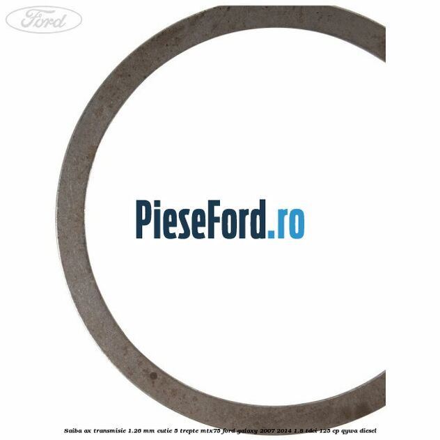 Saiba ax transmisie 1.26 mm cutie 5 trepte MTX75 Ford Galaxy 2007-2014 1.8 TDCi 125 cp Saiba ax transmisie 1.26 mm cutie 5 trepte MTX75 Ford Galaxy 2007-2014 1.8 TDCi 125 cp QYWA diesel