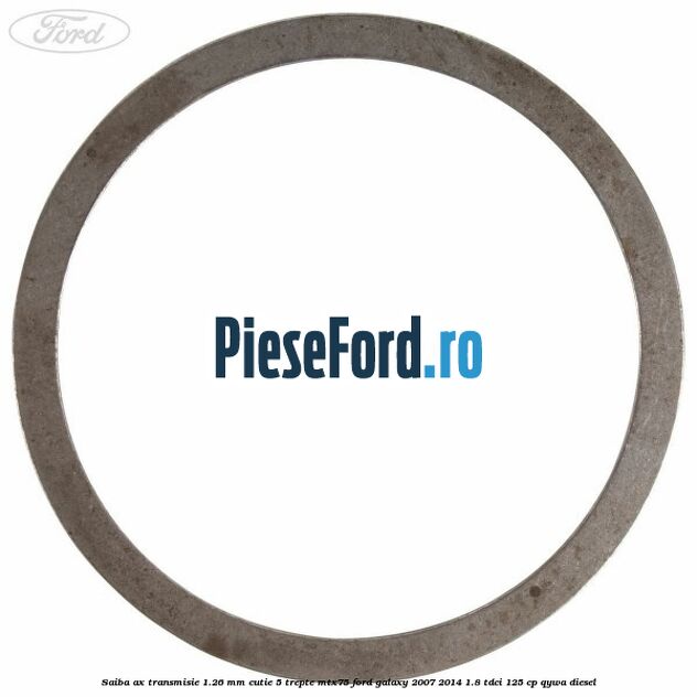 Saiba ax transmisie 1.26 mm cutie 5 trepte MTX75 Ford Galaxy 2007-2014 1.8 TDCi 125 cp Saiba ax transmisie 1.26 mm cutie 5 trepte MTX75 Ford Galaxy 2007-2014 1.8 TDCi 125 cp QYWA diesel