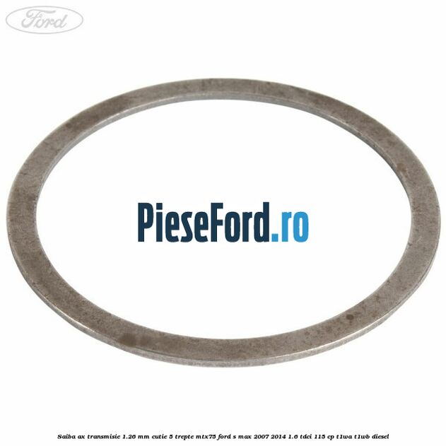 Saiba ax transmisie 1.26 mm cutie 5 trepte MTX75 Ford S-Max 2007-2014 1.6 TDCi 115 cp Saiba ax transmisie 1.26 mm cutie 5 trepte MTX75 Ford S-Max 2007-2014 1.6 TDCi 115 cp T1WA, T1WB diesel