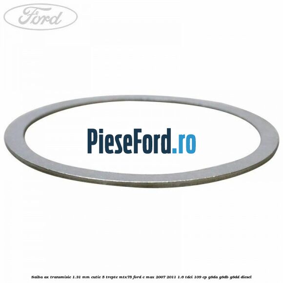 Saiba ax transmisie 1.31 mm cutie 5 trepte MTX75 Ford C-Max 2007-2011 1.6 TDCi 109 cp G8DA, G8DB, G8DD diesel