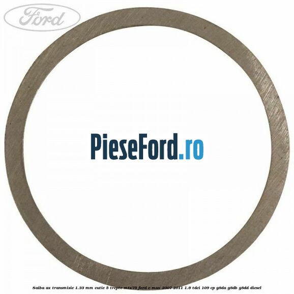 Saiba ax transmisie 1.33 mm cutie 5 trepte MTX75 Ford C-Max 2007-2011 1.6 TDCi 109 cp Saiba ax transmisie 1.33 mm cutie 5 trepte MTX75 Ford C-Max 2007-2011 1.6 TDCi 109 cp G8DA, G8DB, G8DD diesel