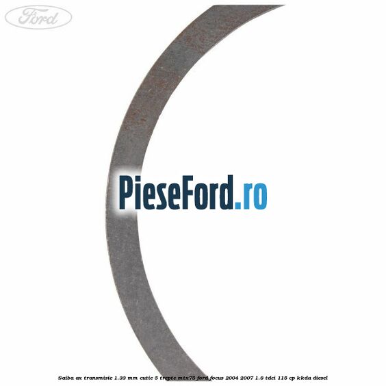 Saiba ax transmisie 1.33 mm cutie 5 trepte MTX75 Ford Focus 2004-2007 1.8 TDCi 115 cp KKDA diesel