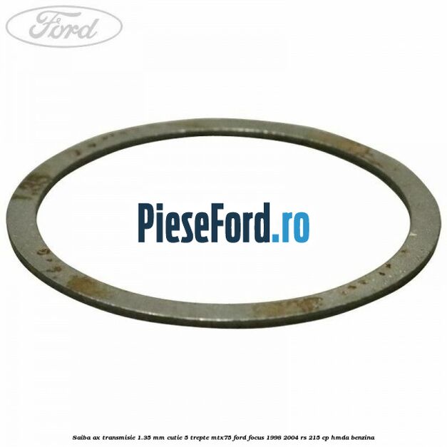 Saiba ax transmisie 1.35 mm cutie 5 trepte MTX75 Ford Focus 1998-2004 RS 215 cp HMDA benzina