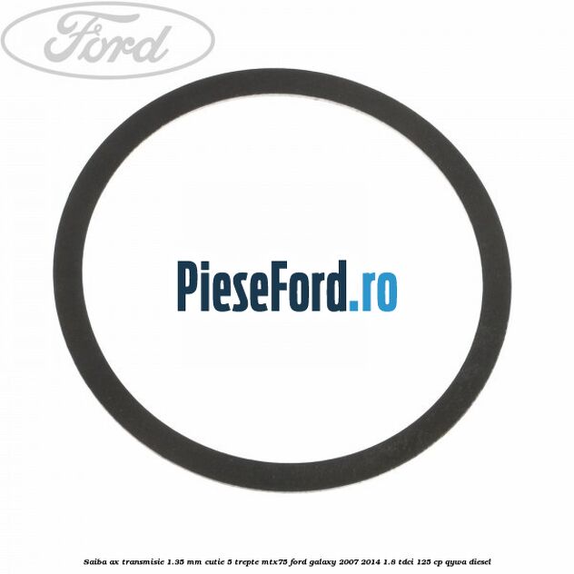 Saiba ax transmisie 1.35 mm cutie 5 trepte MTX75 Ford Galaxy 2007-2014 1.8 TDCi 125 cp Saiba ax transmisie 1.35 mm cutie 5 trepte MTX75 Ford Galaxy 2007-2014 1.8 TDCi 125 cp QYWA diesel