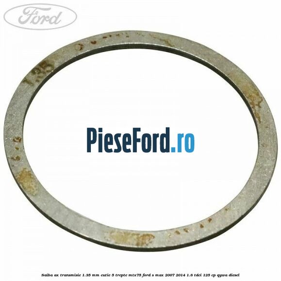 Saiba ax transmisie 1.35 mm cutie 5 trepte MTX75 Ford S-Max 2007-2014 1.8 TDCi 125 cp QYWA diesel